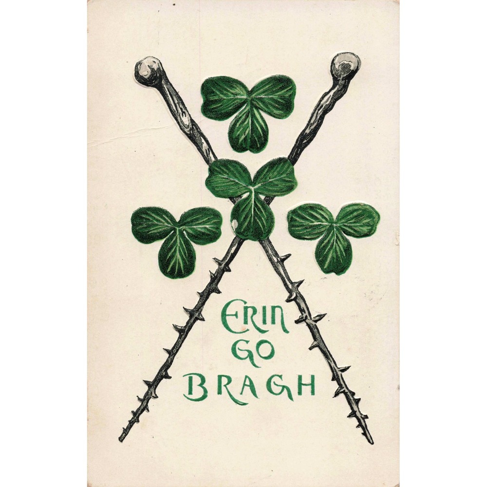 St Patricks Day Postcard Erin Go Bragh Crossed Shillelaghs Shamrocks Embossed